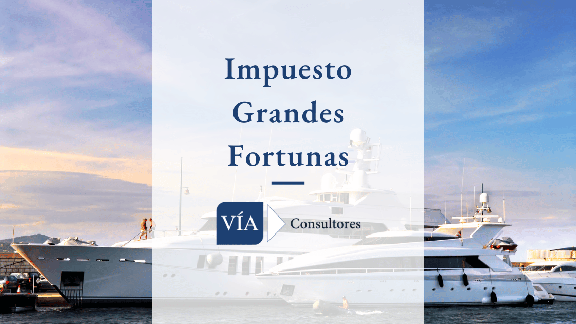 Impuesto grandes fortunas